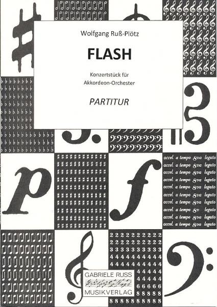 Flash, Wolfgang Ruß-Plötz, Akkordeon-Orchester, Originalkomposition, Konzertstück, Wertungsstück, Wettbewerbsliteratur, mittelschwer-schwer, Mittelstufe, Akkordeon Noten