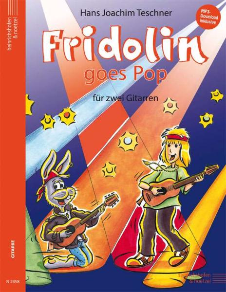 Fridolin goes Pop Band 1, Hans Joachim Teschner, Spielheft für 2 Gitarren, Gitarren-Duo, Spielband, gemeinsam musizieren, Rock, Pop, Blues, Bluesimprovisation, leicht, Gitarren Noten, Gitarre spielen lernen, Cover