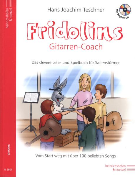 Fridolins Gitarren-Coach, Hans Joachim Teschner, Schulwerk für Gitarre, Lehrwerk, Gitarrenschule, Lehrbuch, Spielbuch, leicht, Gitarre spielen lernen, Gitarrenunterricht, Gitarren Noten, Cover mit CD