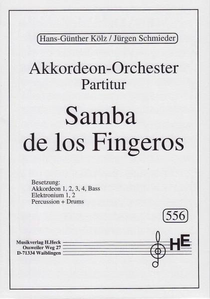 Samba de los Fingeros, Hans-Günther Kölz, Jürgen Schmieder, Akkordeonorchester, Akkordeonensemble, leicht-mittelschwer, flotte Finger, Fingersamba, Akkordeon Noten
