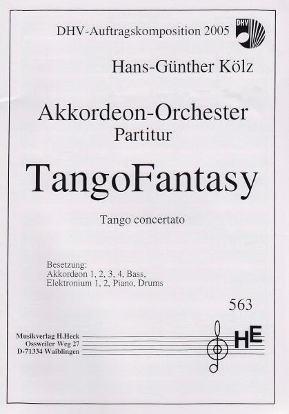 Tangofantasy, Hans-Günther Kölz, Oberstufe, Akkordeonorchester, Originalkomposition, Konzerttango, Wettbewerbsnoten, Wertungsstück, Wettbewerbsliteratur, mittelschwer-schwer, Originalmusik, Akkordeon Noten