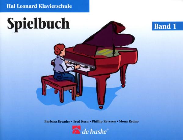 Hal Leonard Klavierschule - Spielbuch 1, Barbara Kreader, Fred Kern, Philip Keveren, Mona Rejino, Klavier, Mitspiel-CD, Spielheft, Soloband, Einstieg ins Klavierspiel, sehr leicht, Klavier spielen lernen, Klavier Noten