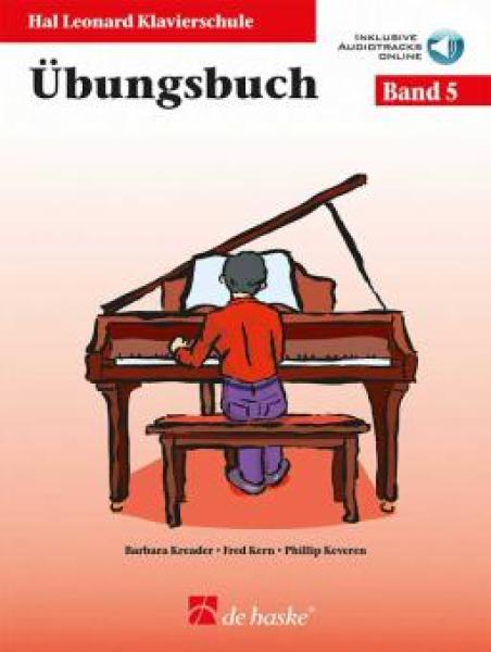 Hal Leonard Klavierschule - Übungsbuch 5, Barbara Kreader, Fred Kern, Philip Keveren, Mona Rejino, Klavier, Online-Audio zum Mitspielen, Schulwerk, Lehrwerk, Einstieg ins Klavierspiel, leicht, Klavier spielen lernen, Klavier Noten, Cover