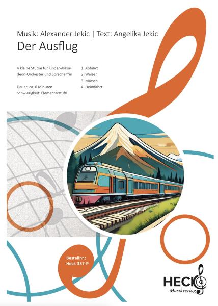 Der Ausflug, Alexander Jekic, Akkordeon-Orchester, Schüler-Orchester, sehr leicht, Elementarstufe, Wettbewerbsliteratur, Wertungsstück, Originalmusik, Originalkomposition, mit Sprecher, Akkordeon Noten