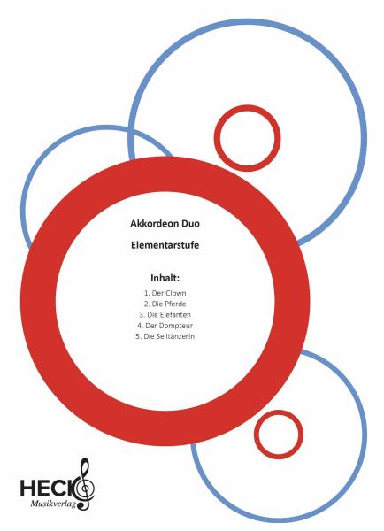 Ein Zirkus in unserer Stadt, Akkordeon-Duo, Andrea Rimmele, Duo-Band, Spielheft, sehr leicht, Elementarstufe, Anfänger, Akkordeon-Unterricht, Kinder, Akkordeon Noten