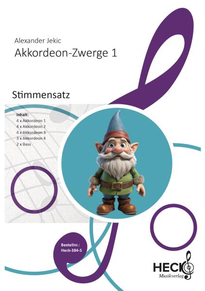 Akkordeon-Zwerge 1, Alexander Jekic, Akkordeonorchester, Schülerorchester, sehr leicht, Anfänger, erste Schritte, Originalkomposition, Originalmusik, Akkordeon Noten, Stimmensatzdeckblatt