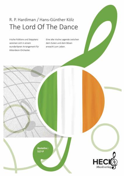 The Lord of the Dance, Hans-Günther Kölz, Ronan, Padraig Hardiman, Akkordeonorchester, irische Folklore, Cry of the Celts, mittelschwer+, Oberstufe, Wertungsstück, Wettbewerbsliteratur, Wettbewerbsnoten, flinke Finger, Irland, Akkordeon Noten