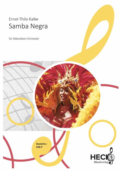 Samba Negra, Ernst-Thilo Kalke, Akkordeonorchester, Originalkomposition, mittelschwer, Akkordeon Noten, Originalmusik