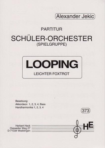 Looping, Alexander Jekic, Foxtrott, Akkordeon-Orchester, Schüler-Orchester, sehr leicht, Anfänger, erste Orchesterstücke, Originalmusik, Akkordeon Noten, Originalkomposition
