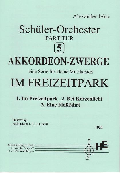 Akkordeon-Zwerge 5, Alexander Jekic, Akkordeonorchester, Schülerorchester, Pop-Collection, leicht, Anfänger, erste Schritte, Originalkomposition, Originalmusik, Akkordeon Noten