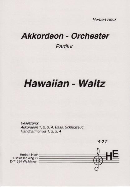 Hawaiian-Waltz, Herbert Heck, Handharmonika, Akkordeon-Orchester, Walzer, Originalkomposition, leicht, Originalmusik, Akkordeon Noten