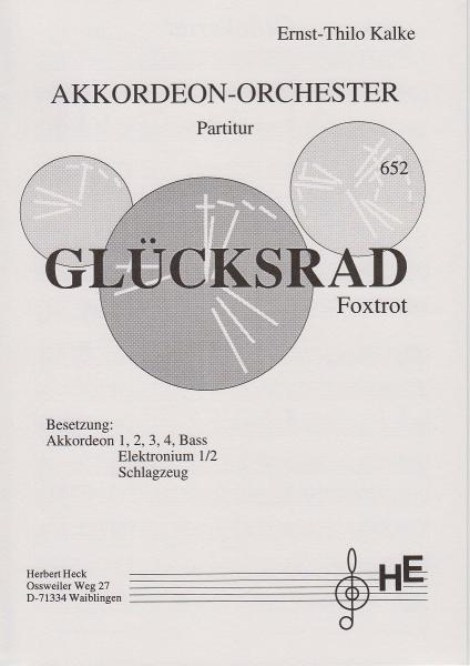 Glücksrad, Ernst-Thilo Kalke, Akkordeon-Orchester, mittelschwer, Originalmusik, Originalkomposition, Jahrmarkt, Akkordeon Noten