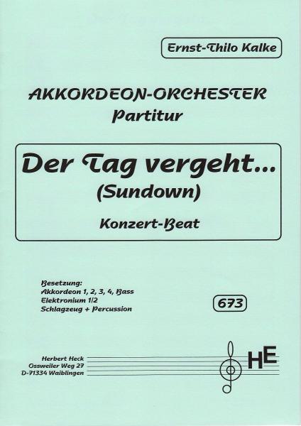 Der Tag vergeht, Ernst-Thilo Kalke, Akkordeonorchester, Spielstück, Sonnenuntergang, leicht-mittelschwer, Originalmusik, Originalkomposition, Akkordeon Noten