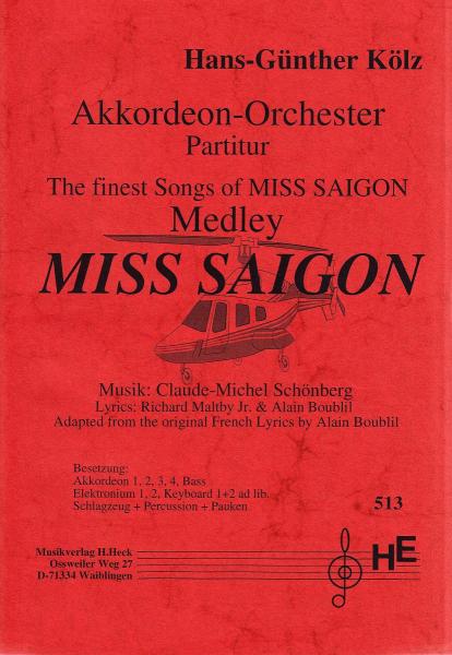 Miss Saigon, Claude-Michel Schönberg, Hans-Günther Kölz, Akkordeonorchester, Musical, Medley, Potpourri, Wertungsstück, Wettbewerbsliteratur, Oberstufe, mittelschwer-schwer, Akkordeon Noten