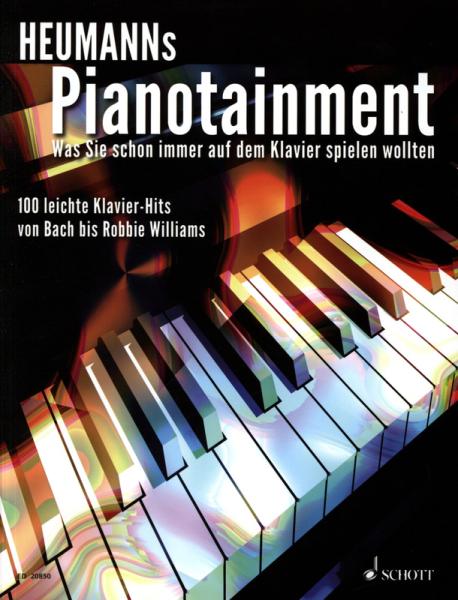 Heumanns Pianotainment Band 1, Hans-Günter Heumann, Klavier-Solo, Piano-Solo, Spielheft, Soloband, 100 Klavierhits, das ganze Spektrum der Klaviermusik, leicht, Klavier Noten, Cover