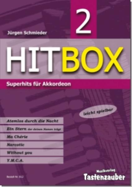Hitbox 2, Jürgen Schmieder, Akkordeon Solo, Standardbass MII, ​leicht-mittelschwer, Superhits, Megahits, Helene Fischer, Liquido, Village People, Maria Carey, DJ Antoine, Nik P., DJ Ötzi, Akkordeon Noten