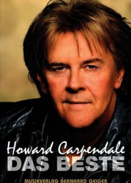 Howard Carpendale - Das Beste, Songbook für Klavier, Singstimme, Gitarre, Akkordeon, Spielheft, leicht-mittelschwer, Kultsongs, Klavier Noten, Akkordeon Noten, Cover