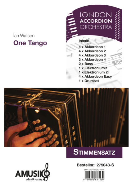 One Tango, Ian Watson, Akkordeonorchester, mittelschwer, London Accordion Orchestra, U2, Piazzolla, Gänsehaut, Popballade, Akkordeon Noten