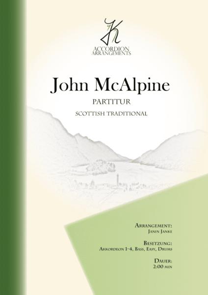 John McAlpine, Janin Janke, Akkordeon-Orchester, Akkordeon-Ensemble, Scottish Traditional, alte schottische Melodie, gälische Folklore, Strathpey, Reel, leicht-mittelschwer, Easy-Stimme, Akkordeon Noten, Cover