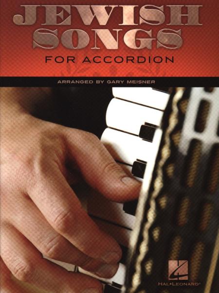 Jewish Songs for Accordion, Gary Meisner, Akkordeon-Solo, Standardbass MII, Spielheft, Soloband, jüdische Standards, Klezmer-Melodien, leicht-mittelschwer, Akkordeon Noten