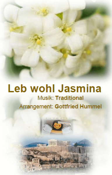Leb Wohl, Jasmina, Gottfried Hummel, Akkordeonorchester, Schlager, Evergreen, Unterhaltungsmusik, mittelschwer, Easy-Stimme, Akkordeon Noten, Sommerkonzert, Unterhaltungsauftritt