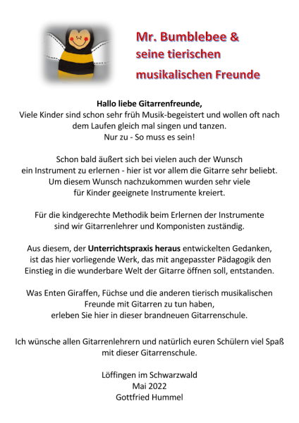 Meine Gitarre & Ich, Gottfried Hummel, Lehrwerk, Schulwerk, Gitarre, Gitarrenschule, sehr leicht, für Kinder ab 4 Jahren, kindgerecht Gitarre spielen lernen, erster Gitarrenunterricht, Gitarren Noten, Vorwort