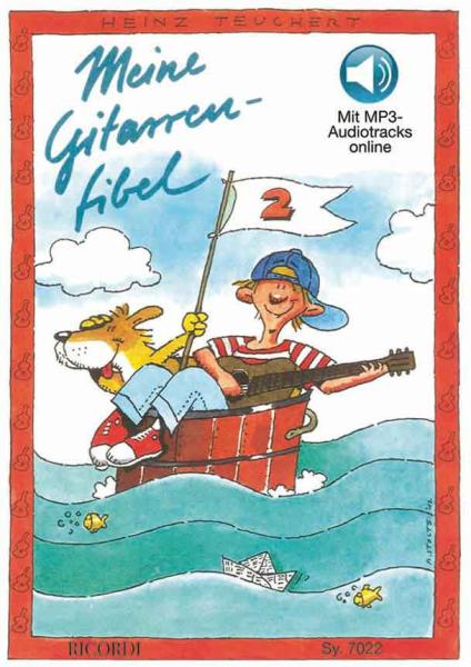 Meine Gitarrenfibel Band 2, Heinz Teuchert, Schulwerk für Gitarre, Lehrwerk, Gitarrenschule, für Kinder, leicht, Gitarre spielen lernen, Gitarrenunterricht, Gitarren Noten, Cover mit CD