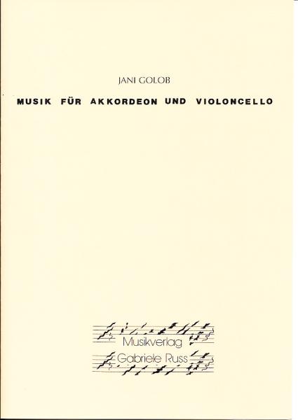 Musik für Akkordeon und Violoncello, Jani Golob, Akkordeon, Melodiebass MIII, Violoncello, Kammermusik-Duo, Duo, Duett, Originalkomposition, mittelschwer-schwer, Kammermusik Noten