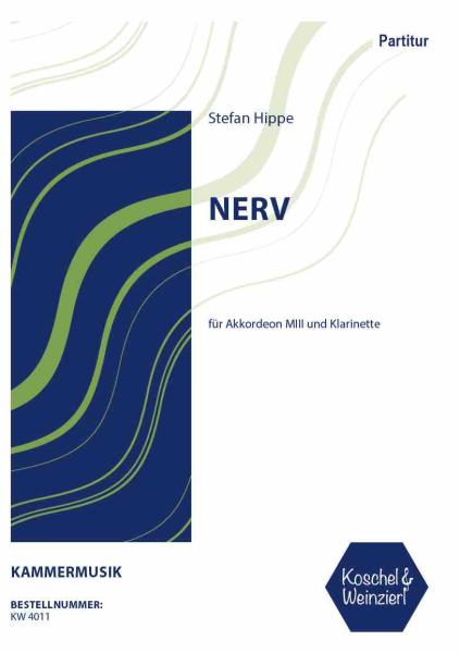 Nerv, Stefan Hippe, Akkordeon, Klarinette, Akkordeon Noten, Kammermusik, Melodiebass MIII, schwer, Originalkomposition, Duo, Duett