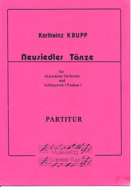 Neusiedler Tänze, Karlheinz Krupp, Akkordeon Orchester, Akkordeon Ensemble, Suite in 3 Sätzen, Folklore-Suite, Originalkomposition, Konzertstück, Wertungsstück, Wettbewerbsliteratur, leicht-mittelschwer, Mittelstufe, Originalmusik, Akkordeon Noten