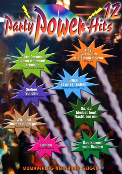 Party Power Hits 12, Songbook, Akkordeon-Solo, Standardbass MII, Klavier, Keyboard, Gitarre, Gesang, Partysongs, Partyhits, Fetenhits, Partykracher, Spielheft, Soloband, mittelschwer, mit Liedtexten, mit 2 Bläserstimmen erhältlich, Akkordeon Noten, U-Muck