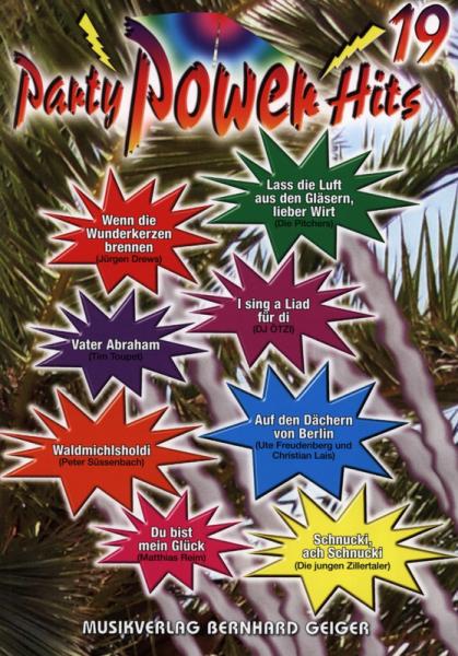 Party Power Hits 19, Songbook, Akkordeon-Solo, Standardbass MII, Klavier, Keyboard, Gitarre, Gesang, Partysongs, Partyhits, Fetenhits, Partykracher, Spielheft, Soloband, mittelschwer, mit Liedtexten, mit 2 Bläserstimmen erhältlich, Akkordeon Noten, U-Muck