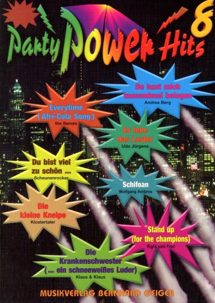 Party Power Hits 8, Songbook, Akkordeon-Solo, Standardbass MII, Klavier, Keyboard, Gitarre, Gesang, Partysongs, Partyhits, Fetenhits, Partykracher, Spielheft, Soloband, mittelschwer, mit Liedtexten, mit 2 Bläserstimmen erhältlich, Akkordeon Noten, U-Mucke