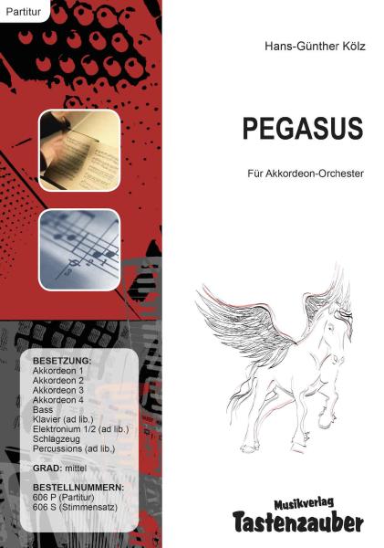 Pegasus, Hans-Günther Kölz, Akkordeonorchester, Europaorchester, World Music Festival, Innsbruck, mittelschwer, Akkordeon Noten, Originalkomposition, Auftragskomposition, Originalmusik
