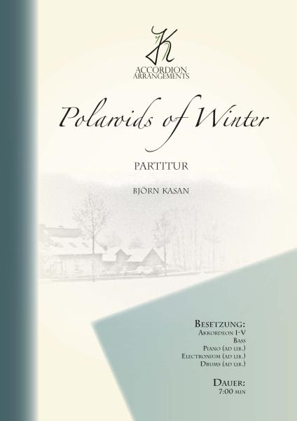 Polaroids of Winter, Björn Kasan, Akkordeon-Orchester, Akkordeon-Ensemble, Originalkomposition, Originalmusik, Eindrücke der Winterzeit, mittelschwer-schwer, Akkordeon Noten, Cover
