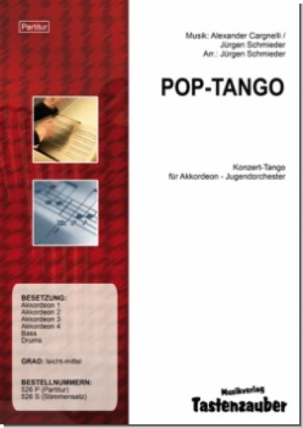 Pop-Tango, Alexander Cargnelli, Jürgen Schmieder, Akkordeonorchester, Jugendorchester, Konzert-Tango, Originalkomposition, Originalmusik, leicht-mittelschwer, Akkordeon Noten