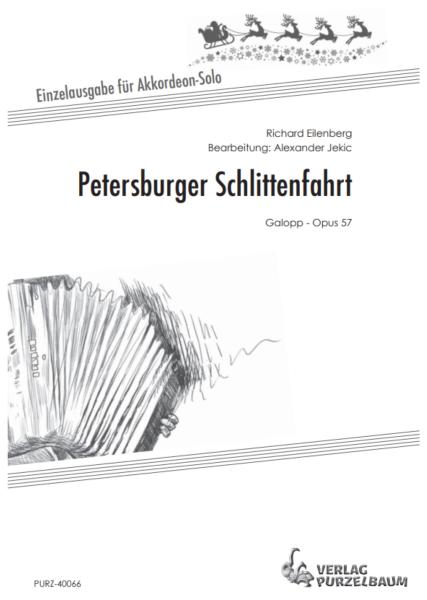 Petersburger Schlittenfahrt, Richard Eilenberg, Alexander Jekic, Akkordeon-Solo, Standardbass MII, Galopp, Einzelausgabe, Weihnachtsklassiker, mittelschwer-schwer, Akkordeon Noten