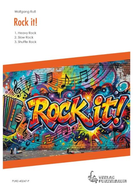 Rock It!, Wolfgang Ruß, Akkordeon-Orchester, Akkordeon-Ensemble, kleine Besetzung, Spielgruppe, Heavy-Rock, Slow-Rock, Shuffle-Rock, leicht-mittelschwer, Akkordeon Noten, Cover