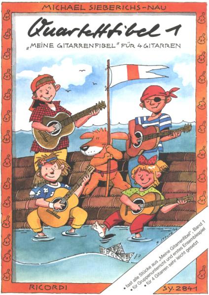 Quartettfibel 1, Heinz Teuchert, Michael Sieberichs-Nau, Gitarrenquartett, 4 Gitarren, Spielheft, Gruppenunterricht, für Kinder, leicht, erstes Ensemblespiel, Gitarren Noten, Cover