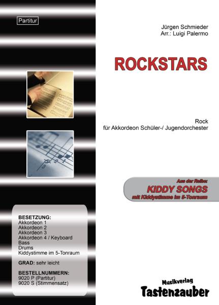 Rockstars, Jürgen Schmieder, Luigi Palermo, Schülerorchester, Akkordeonorchester, Rock, Kiddystimme, sehr leicht, erste Orchesterstücke, Anfänger, erste Schritte im Orchesterspiel, Akkordeon Noten