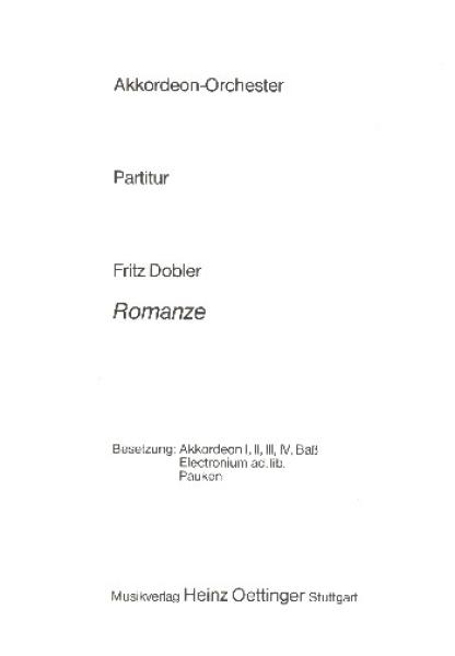 Romanze, Fritz Dobler, Akkordeonorchester, mittelschwer-schwer, Oberstufe, Wertungsstück, Wettbewerbsstück, Wettbewerbsliteratur, Originlmusik, Originalkomposition, Akkordeon Noten, Cover
