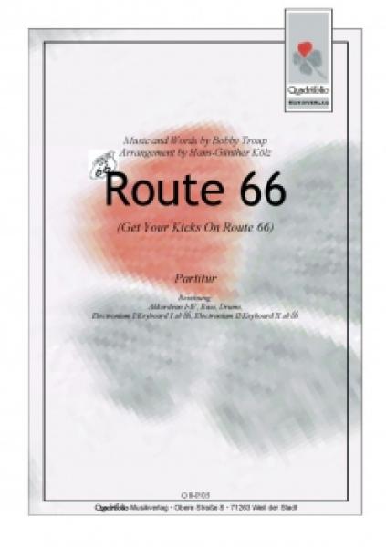 Route 66, Bobby Troup, Hans-Günther Kölz, Akkordeon-Orchester, mittelschwer, Blues, Get Your Kicks On Route 66, Roadsong, American Dream, Akkordeon Noten