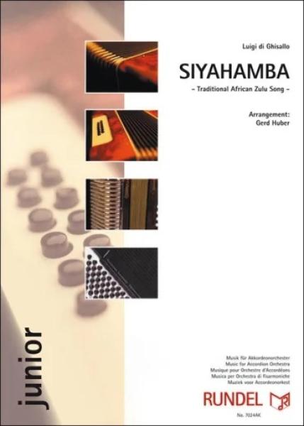 Siyahamba, Traditional, Luigi di Ghisallo, Gerd Huber, Akkordeonorchester, Afrika, traditionelles Zulu-Lied, leicht, Akkordeon Noten, Cover