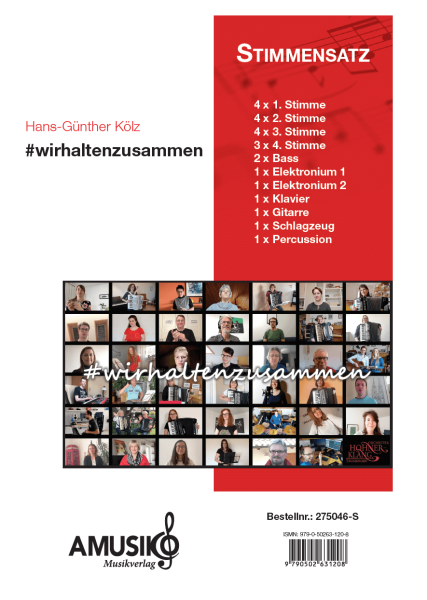 #wirhaltenzusammen, Akkordeon-Orchester, Hans-Günther Kölz, mittelschwer, Ballade, Akkordeon spielen, Videoprojekt, Corona, Akkordeon Noten