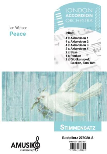 Peace, Ian Watson, Akkordeon-Orchester, London Accordion Orchestra, Originalkomposition, Wertungsstück, Wettbewerbsliteratur, Mittelstufe, mittelschwer, Originalmusik, Akkordeon Noten