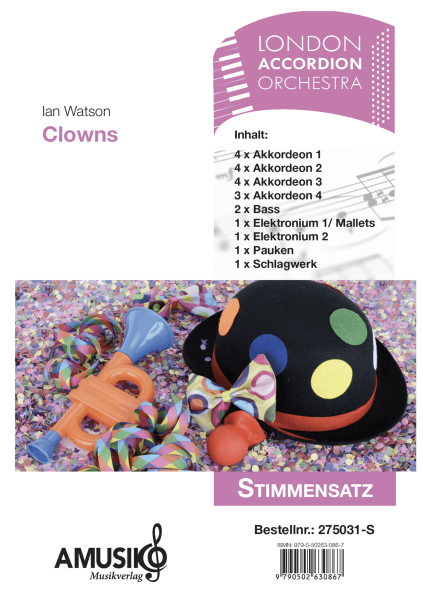 Clowns, Ian Watson, Akkordeon-Orchester, London Accordion Orchestra, Oberstufe, schwer, Wertungsstück, Wettbewerbsliteratur, Orchesternoten, Musiknoten, Akkordeon Noten