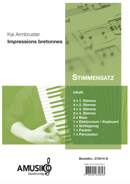 Impressions bretonnes, Kai Armbruster, Akkordeon-Orchester, schwer, Wettbewerbsstück, Wettbewerbsliteratur, Oberstufe, Suite in 3 Sätzen, Akkordeon Noten, Originalkomposition