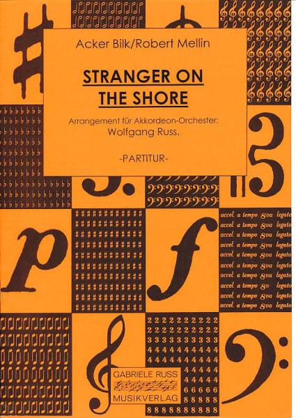 Stranger On The Shore, Acker Bilk, Robert Mellin, Wolfgang Ruß, Akkordeonorchester, Slow-Fox, leicht-mittelschwer, Akkordeon Noten