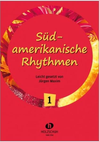 Südamerikanische Rhythmen 1, Jürgen Maxim, Akkordeon-Solo, Standardbass MII, Spielheft, Soloband, leicht, Originalkompositionen, Originalmusik, Akkordeon Noten, Cover