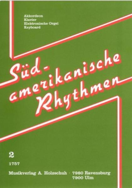 Südamerikanische Rhythmen 2, Jürgen Maxim, Akkordeon-Solo, Standardbass MII, Spielheft, Soloband, leicht, Originalkompositionen, Originalmusik, Akkordeon Noten, Cover